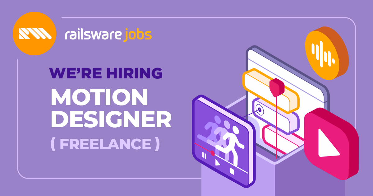 Motion Designer (Freelance) Railsware jobs