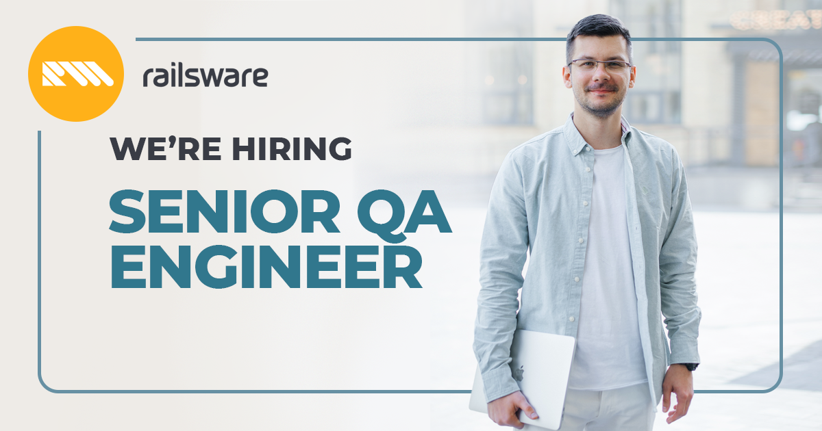 Senior QA Engineer Railsware jobs